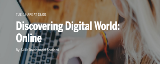 Discovering a Digital World: Online Event